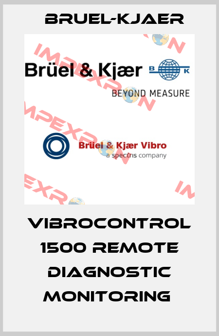 VIBROCONTROL 1500 Remote Diagnostic Monitoring  Bruel-Kjaer
