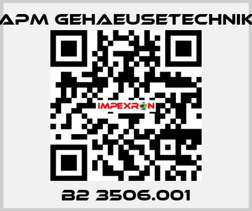 B2 3506.001 APM GEHAEUSETECHNIK
