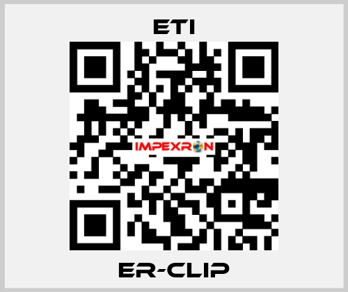 ER-CLIP Eti