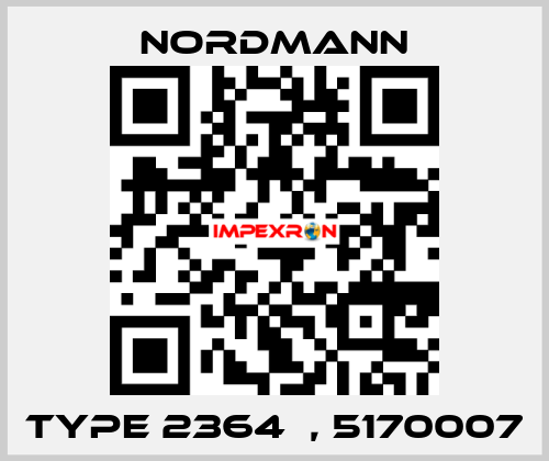 Type 2364А, 5170007 Nordmann