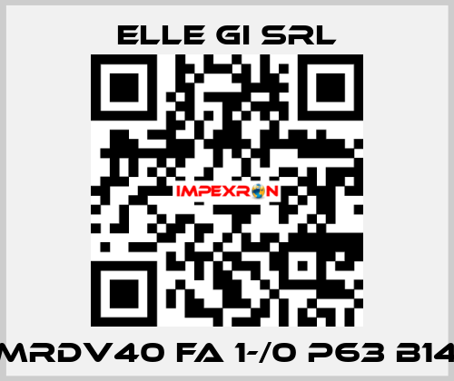 MRDV40 FA 1-/0 P63 B14 ELLE GI SRL