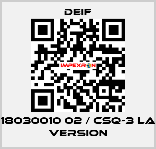 2918030010 02 / CSQ-3 Land Version Deif
