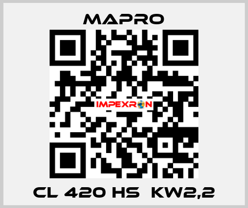 CL 420 HS  kW2,2 Mapro