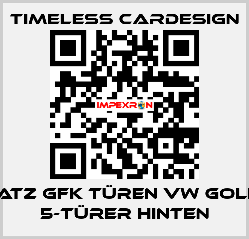 1 Satz GFK Türen VW Golf 4 5-Türer hinten Timeless Cardesign