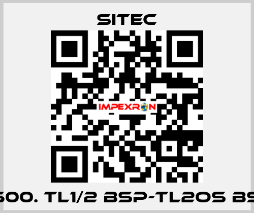 5500. TL1/2 BSP-TL2OS BSP SITEC