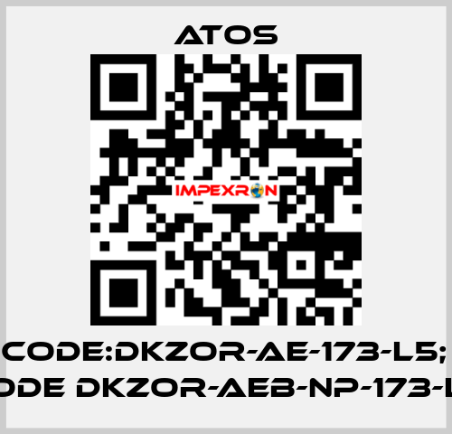 old code:DKZOR-AE-173-L5; new code DKZOR-AEB-NP-173-L5 Atos