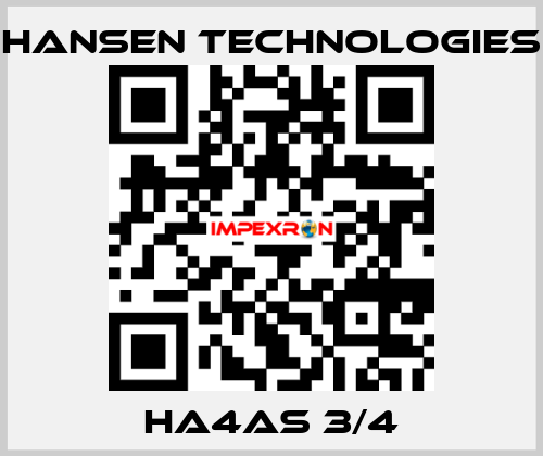 HA4AS 3/4 HANSEN TECHNOLOGIES