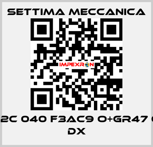 DG47 2C 040 F3AC9 O+GR47 040 O DX Settima Meccanica
