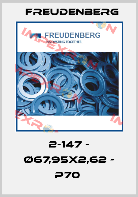 2-147 - Ø67,95x2,62 - P70  Freudenberg