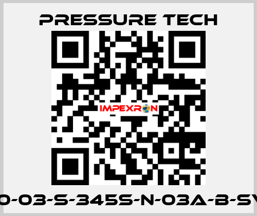 LF690-03-S-345S-N-03A-B-SV-067 Pressure Tech