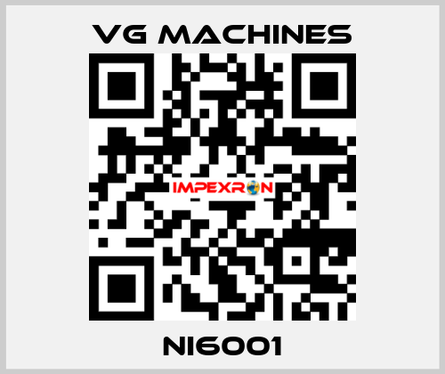 NI6001 VG Machines