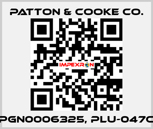 PGN0006325, PLU-047C Patton & Cooke Co.