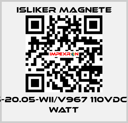 GMS-20.05-WII/V967 110vdc 300 watt ISLIKER MAGNETE