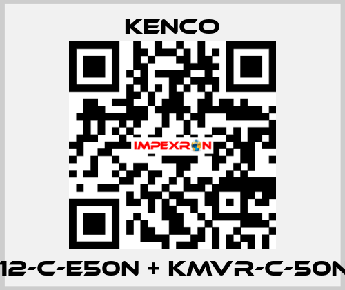 KMR-12-C-E50N + KMVR-C-50N 50M Kenco