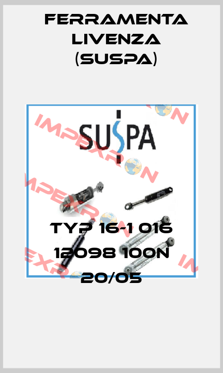 Typ 16-1 016 12098 100N 20/05 Ferramenta Livenza (Suspa)