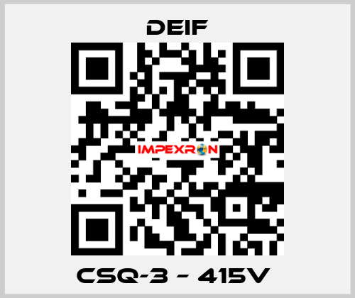 CSQ-3 – 415V  Deif