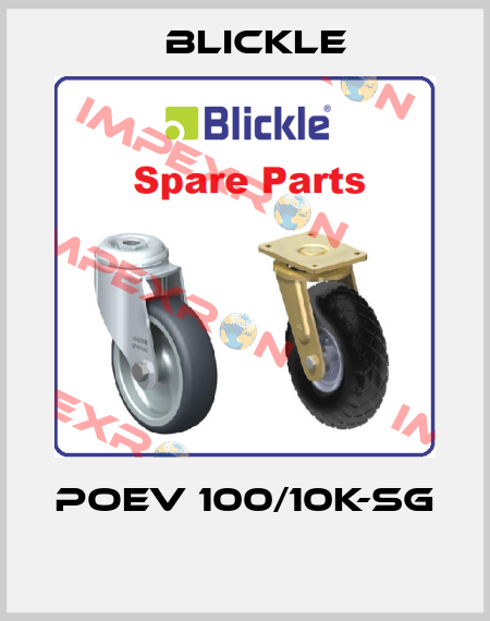 POEV 100/10K-SG  Blickle