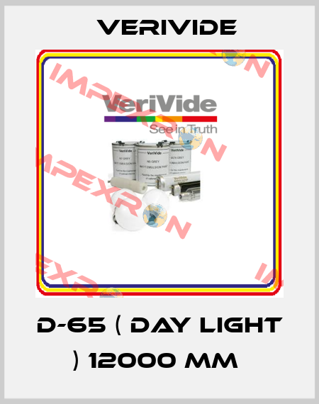D-65 ( Day Light ) 12000 mm  Verivide