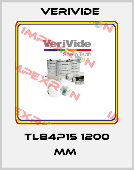 TL84p15 1200 mm  Verivide