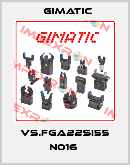 VS.FGA22SI55 N016  Gimatic