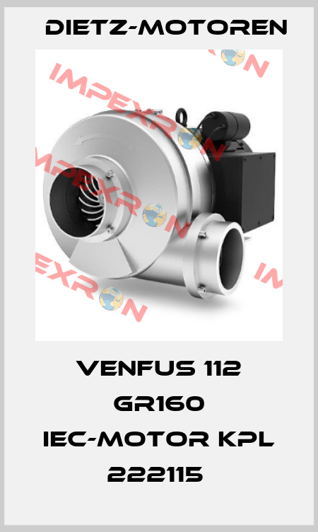 VENFUS 112 GR160 IEC-MOTOR KPL 222115  Dietz-Motoren
