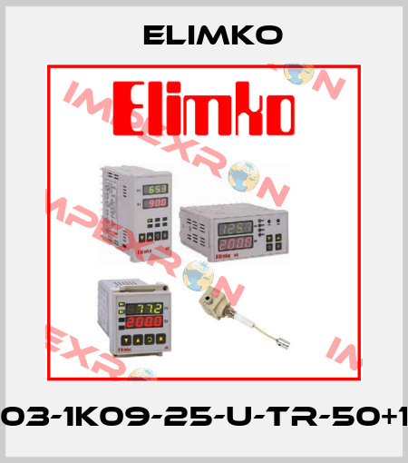 TR03-1K09-25-U-Tr-50+150 Elimko