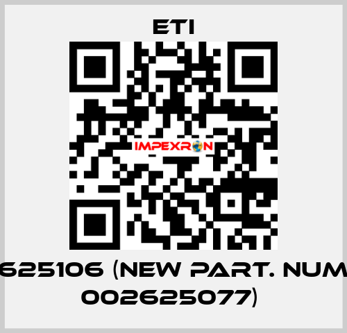 002625106 (new part. number 002625077)  Eti