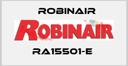 RA15501-E  Robinair