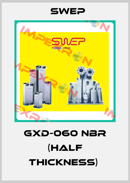 GXD-060 NBR (half thickness)  Swep