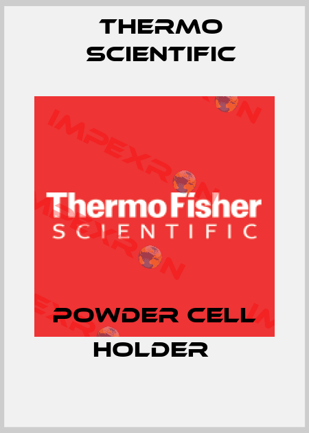 Powder Cell Holder  Thermo Scientific