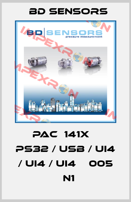 PAC‐141X ‐ PS32 / USB / UI4 / UI4 / UI4 ‐ 005 ‐ N1  Bd Sensors