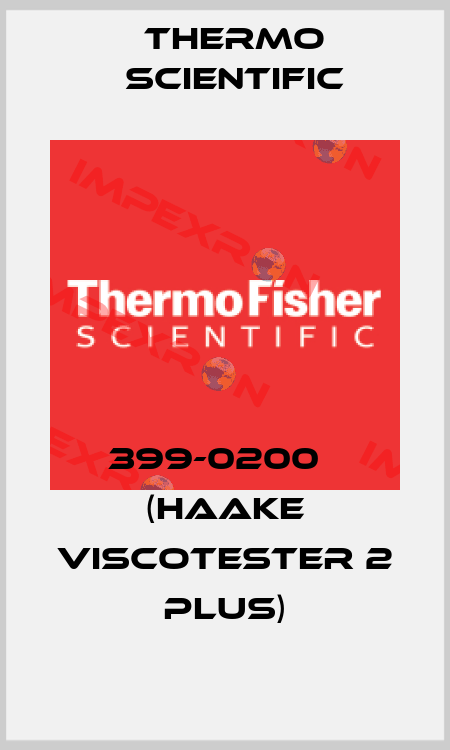 399-0200   (HAAKE Viscotester 2 plus) Thermo Scientific