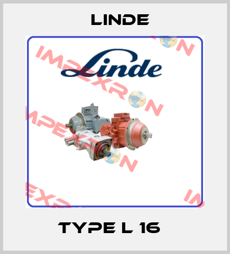 Type L 16   Linde