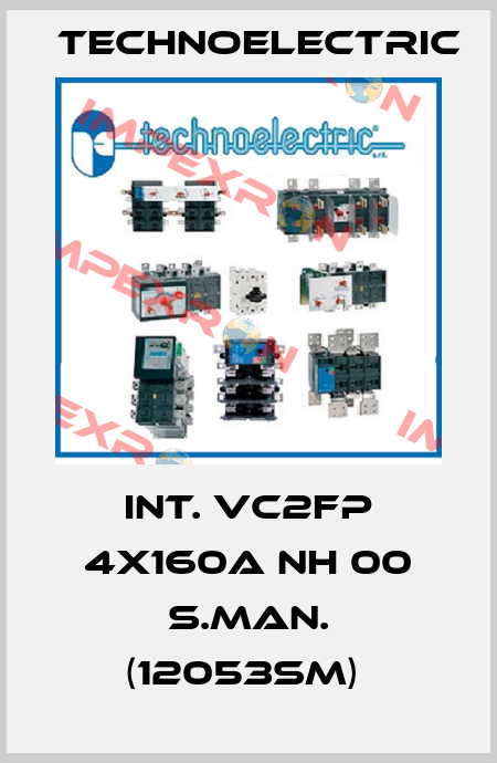 INT. VC2FP 4X160A NH 00 S.MAN. (12053SM)  Technoelectric