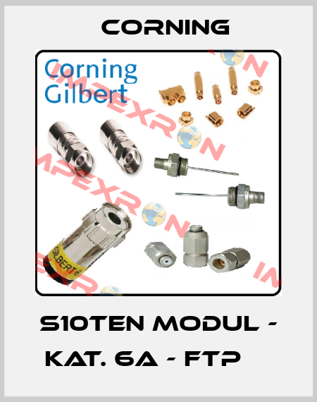 S10TEN MODUL - KAT. 6A - FTP     Corning