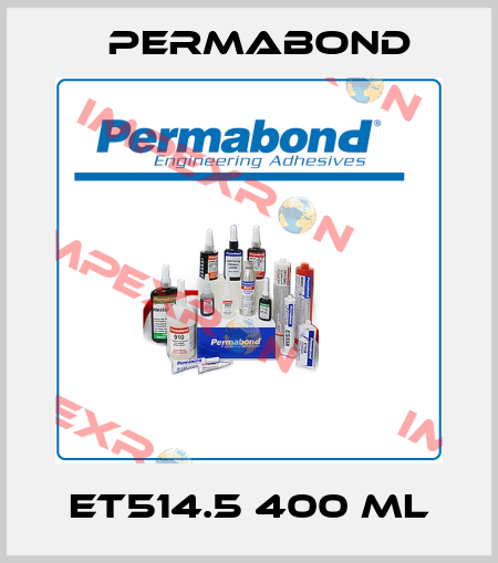ET514.5 400 ml Permabond