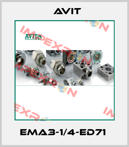 EMA3-1/4-ED71  Avit