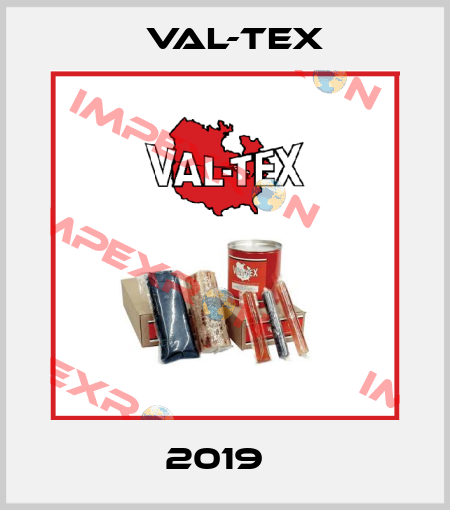 2019   Val-Tex