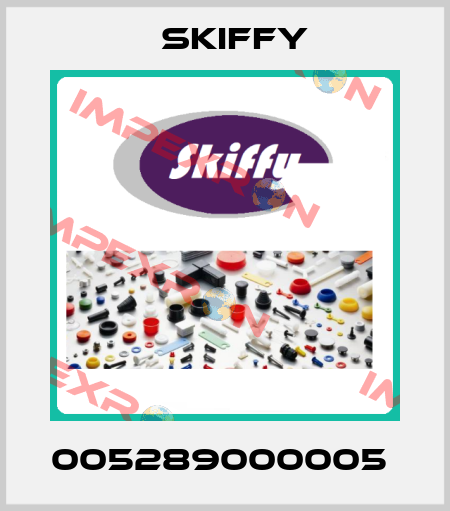 005289000005  Skiffy
