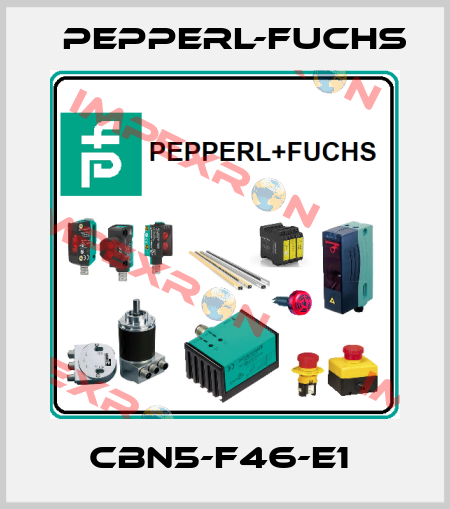 CBN5-F46-E1  Pepperl-Fuchs