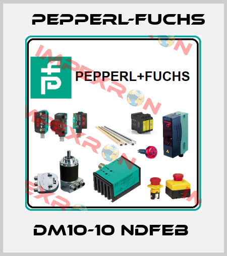 DM10-10 NDFEB  Pepperl-Fuchs