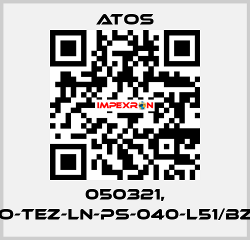 050321, DLHZO-TEZ-LN-PS-040-L51/BZ OEM Atos