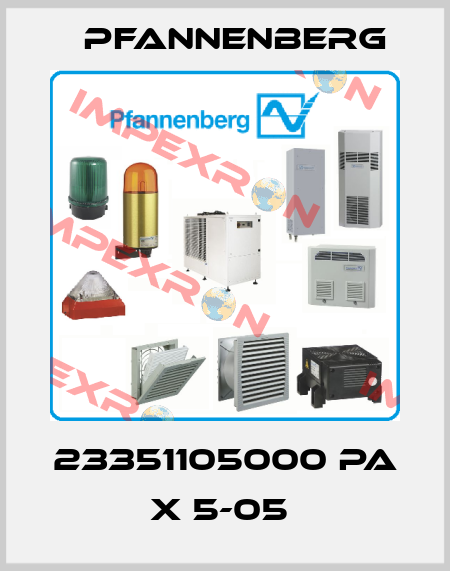 23351105000 PA X 5-05  Pfannenberg