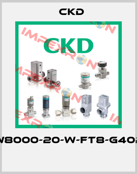 W8000-20-W-FT8-G40P  Ckd