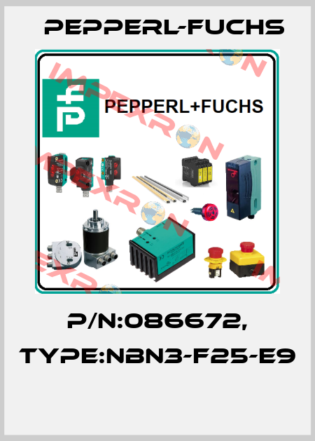 P/N:086672, Type:NBN3-F25-E9  Pepperl-Fuchs