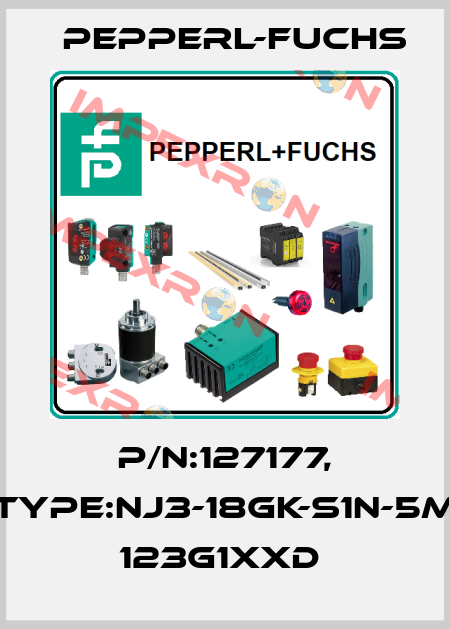 P/N:127177, Type:NJ3-18GK-S1N-5M       123G1xxD  Pepperl-Fuchs