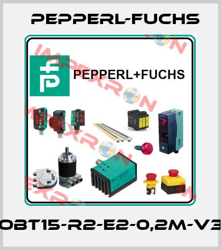 OBT15-R2-E2-0,2M-V3 Pepperl-Fuchs