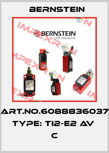 Art.No.6088836037 Type: TI2-E2 AV                    C Bernstein