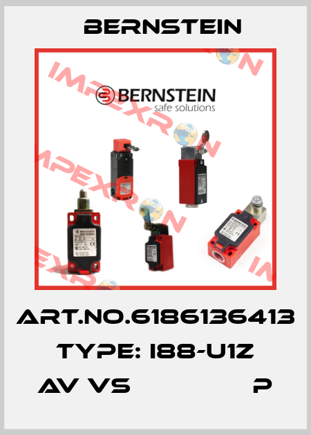 Art.No.6186136413 Type: I88-U1Z AV VS                P Bernstein