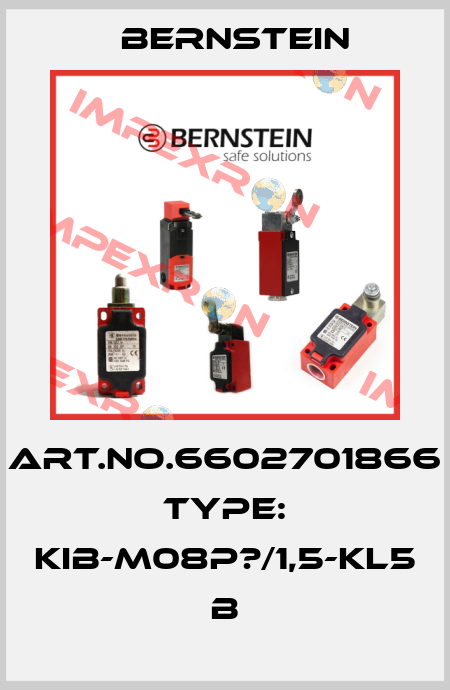 Art.No.6602701866 Type: KIB-M08P?/1,5-KL5            B Bernstein